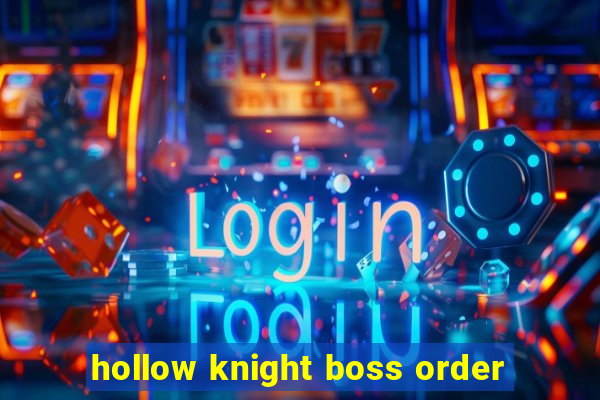 hollow knight boss order